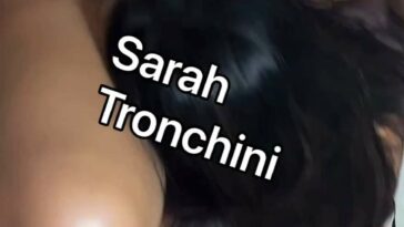 Sarah Tronchini Video #4